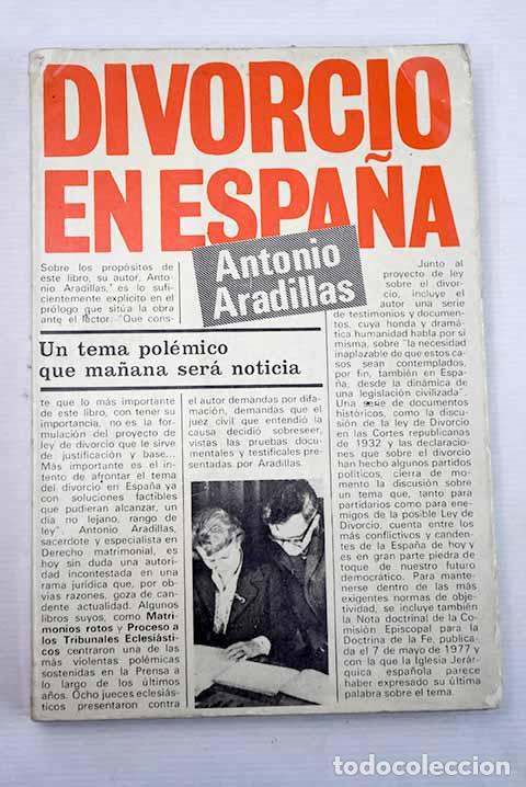 Libros: Divorcio en Espa&ntilde;a: Aradillas, Antonio.- Aradillas, Antonio - Foto 1
