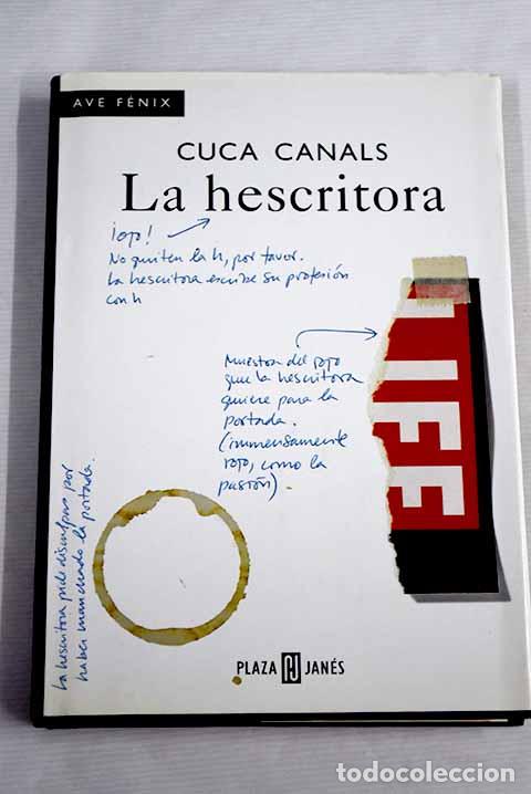 Libros: La hescritora: Canals, Cuca.- Canals, Cuca - Foto 1
