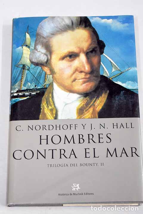 Libros: Hombres contra el mar.- Nordhoff, Charles - Foto 1
