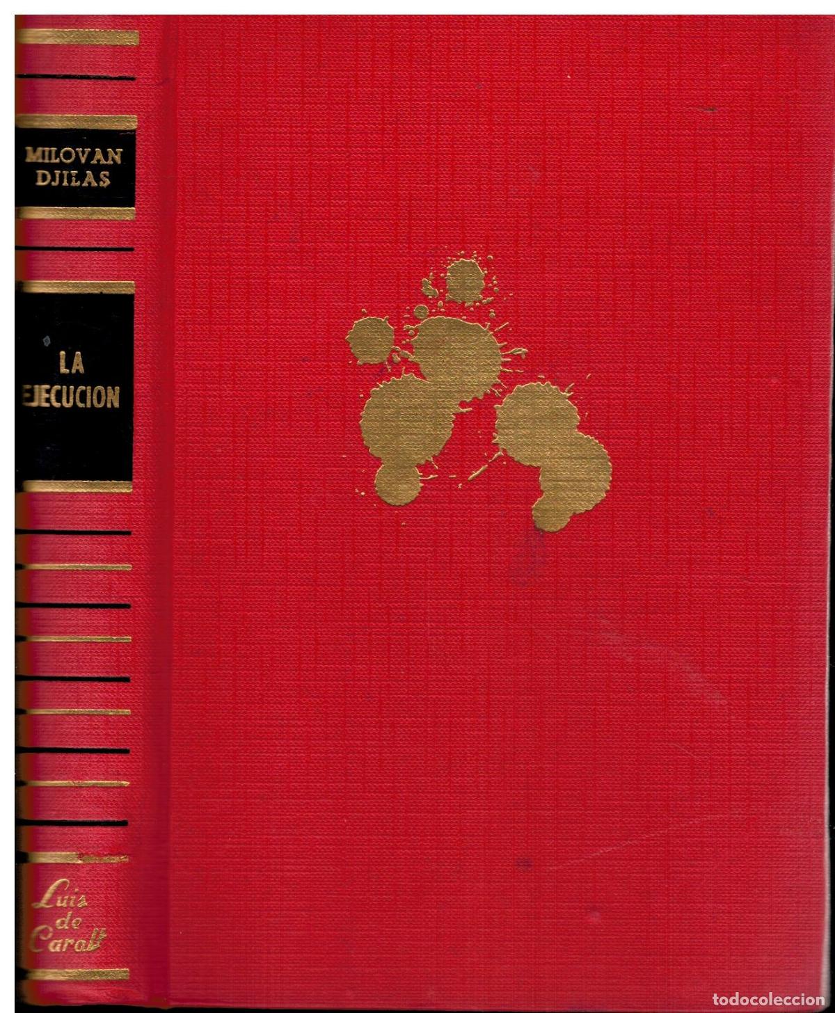 Libros: LA EJECUCI&Oacute;N. 1&ordf; ed. espa&ntilde;ola. - Foto 1