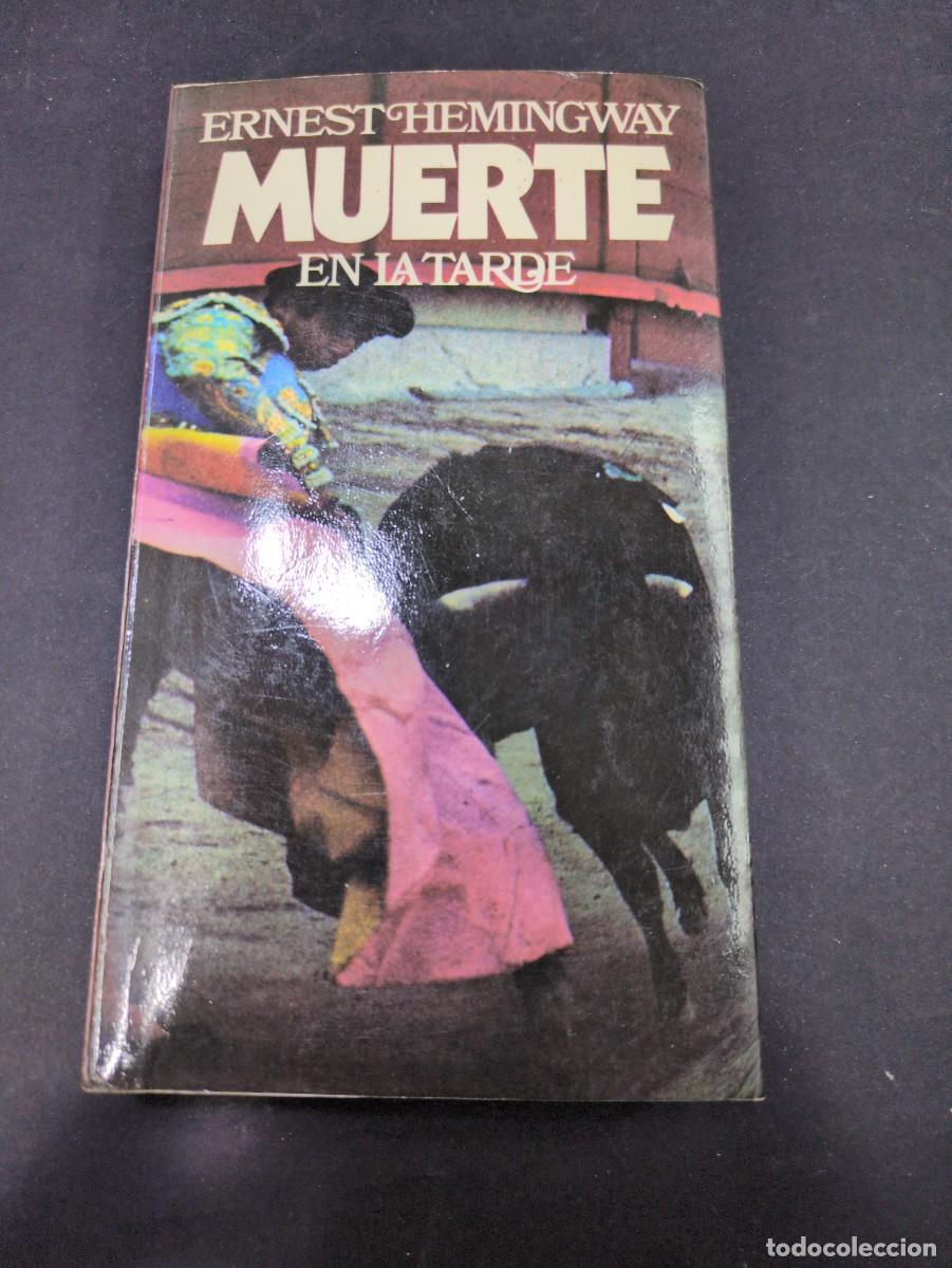Libros: Muerte en la tarde - Ernest Hemingway - Foto 1