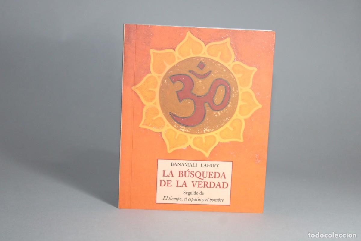 Libros: LA BUSQUEDA DE LA VERDAD / BANAMALI LAHIRY - Foto 1