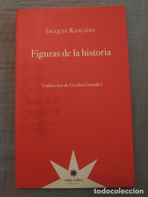 Libros: FIGURAS DE LA HISTORIA - Jacques Ranci&egrave;re - Foto 1