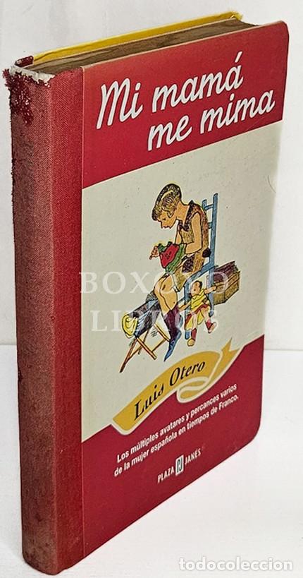 Libros: OTERO, Lu&iacute;s. Mi mam&aacute; me mima - Foto 1