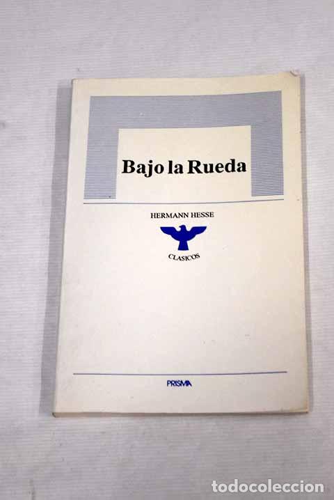 Libros: Bajo la rueda: Hesse, Hermann.- Hesse, Hermann - Foto 1