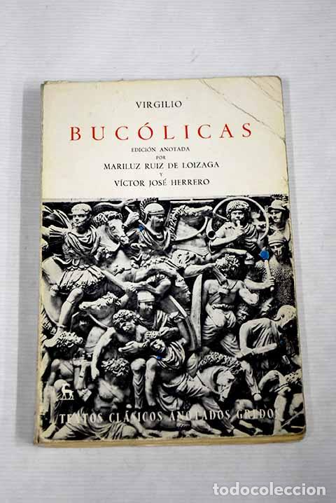 Libros: Buc&oacute;licas: Virgilio Mar&oacute;n, Publio.- Virgilio Mar&oacute;n, Publio - Foto 1