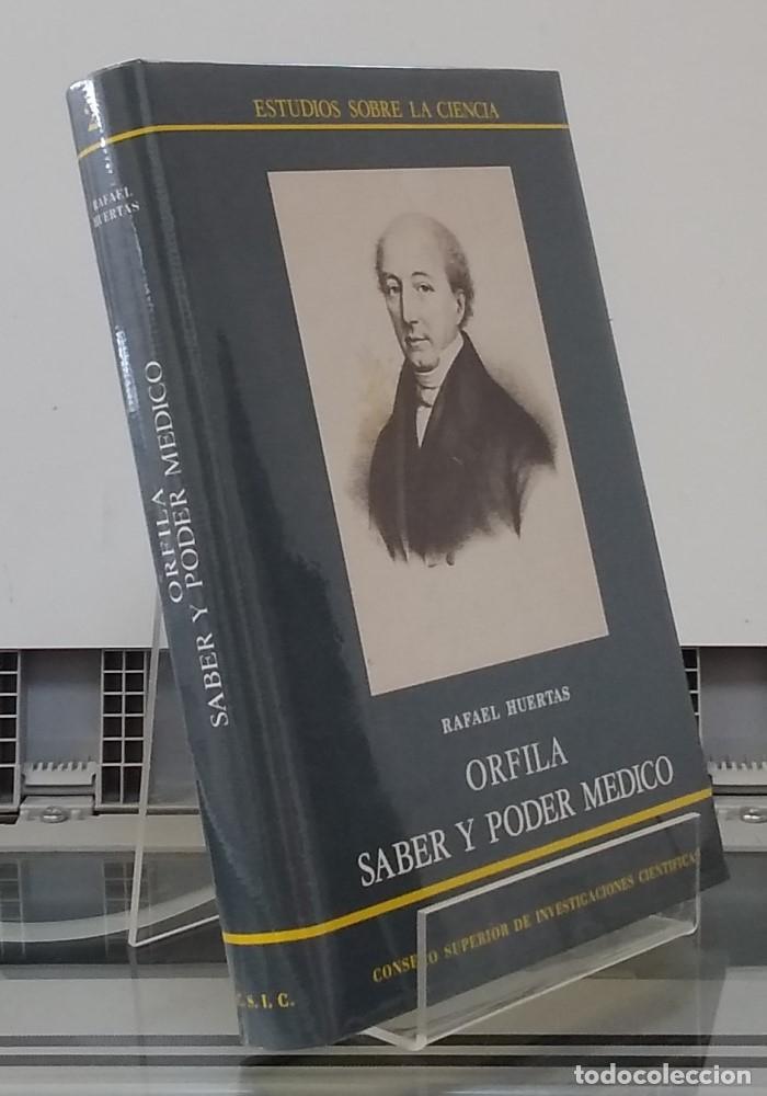 Libros: (NUEVO) Orfila. Saber y poder m&eacute;dico - Rafael Huertas - Foto 1