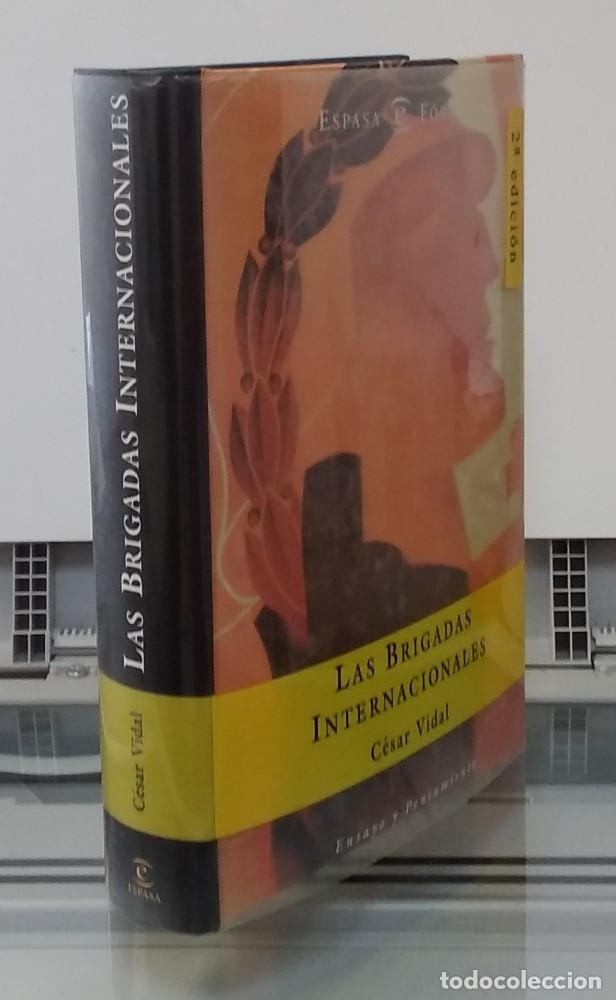 Libros: Las brigadas internacionales (segunda edici&oacute;n) - C&eacute;sar Vidal - Foto 1
