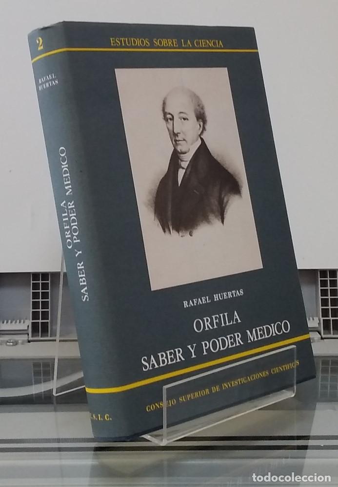 Libros: (como NUEVO) Orfila. Saber y poder m&eacute;dico - Rafael Huertas - Foto 1