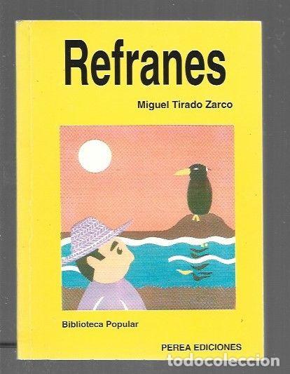 Libros: REFRANES - TIRADO ZARCO, MIGUEL - Foto 1