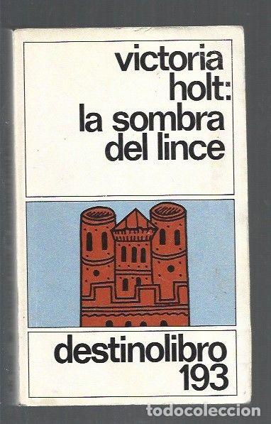 Libros: SOMBRA DEL LINCE - LA - HOLT, VICTORIA - Foto 1