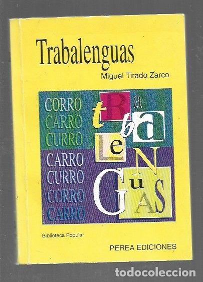 Libros: TRABALENGUAS - TIRADO ZARCO, MIGUEL - Foto 1