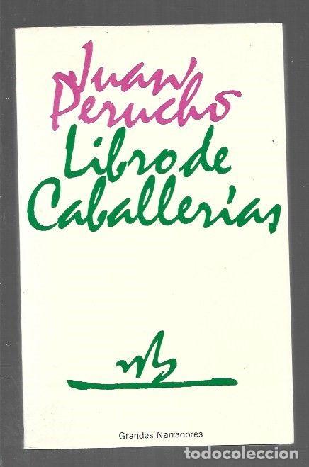 Libros: LIBRO DE CABALLERIAS - PERUCHO, JUAN - Foto 1