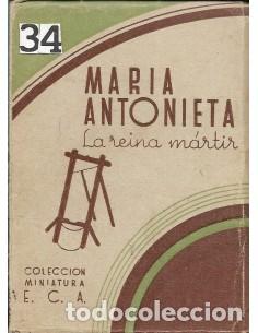 Libros: MAR&Iacute;A ANTONIETA LA REINA M&Agrave;RTIR - An&oacute;nimo - Foto 1