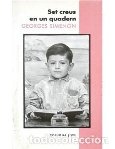 Libros: SET CREUS EN UN QUADERN - Simenon,Georges - Foto 1