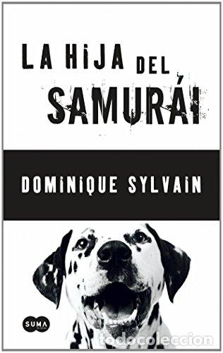 Libros: LA HIJA DEL SAMURAI - Sylvain,Dominique - Foto 1