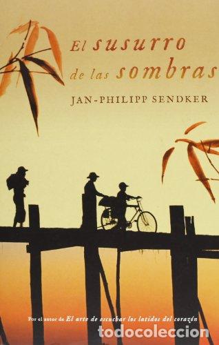Libros: EL SUSURRO DE LAS SOMBRAS - Sendker,Jan Philipp - Foto 1