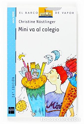 Libros: MINI VA AL COLEGIO - N&ouml;stlinger,Christine - Foto 1