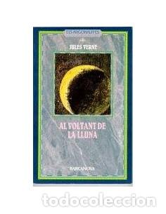 Libros: AL VOLTANT DE LA LLUNA - Verne,Jules - Foto 1