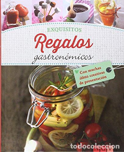 Libros: EXQUISITOS REGALOS GASTRON&Oacute;MICOS - An&oacute;nimo - Foto 1