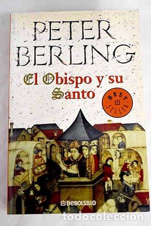 Libros: EL OBISPO Y SU SANTO - Berling,Peter - Foto 1