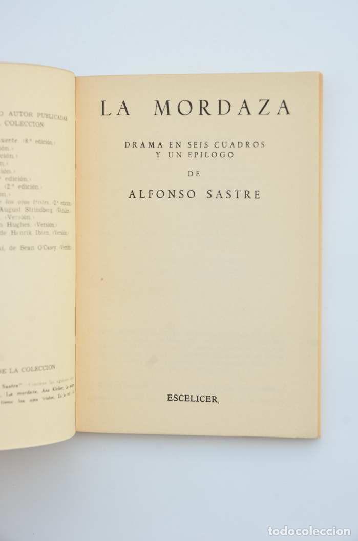 Libros: La mordaza - SASTRE, Alfonso - Foto 2