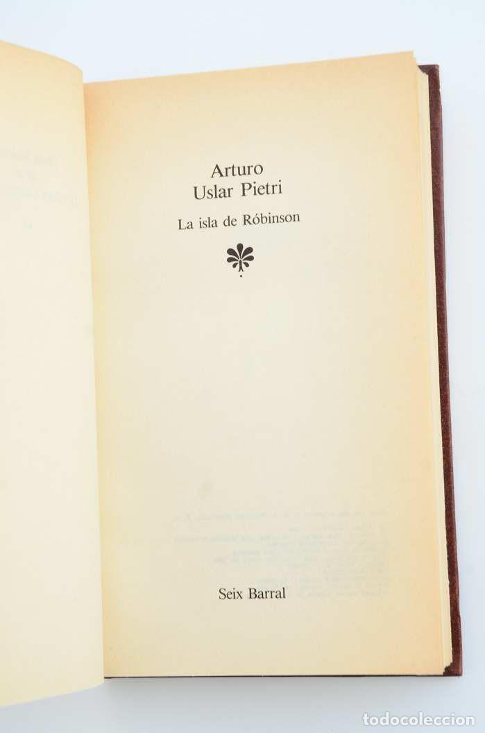Libros: La isla de R&oacute;binson - USLAR PIETRI, Arturo - Foto 2
