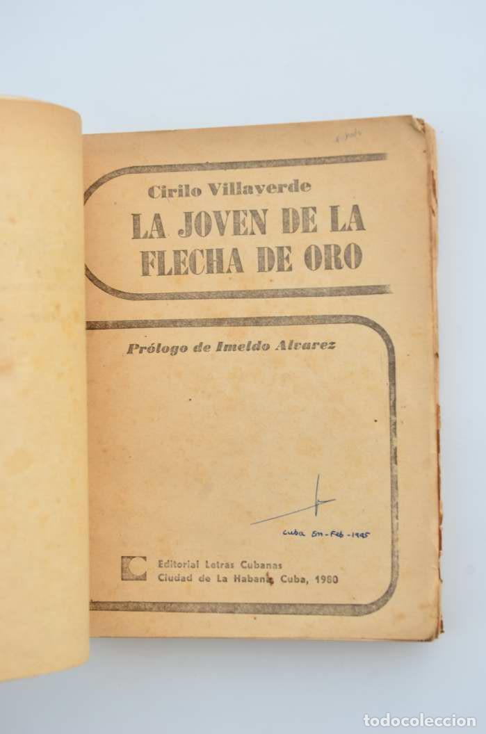 Libros: La joven de la flecha de oro - VILLAVERDE, Cirilo - Foto 2