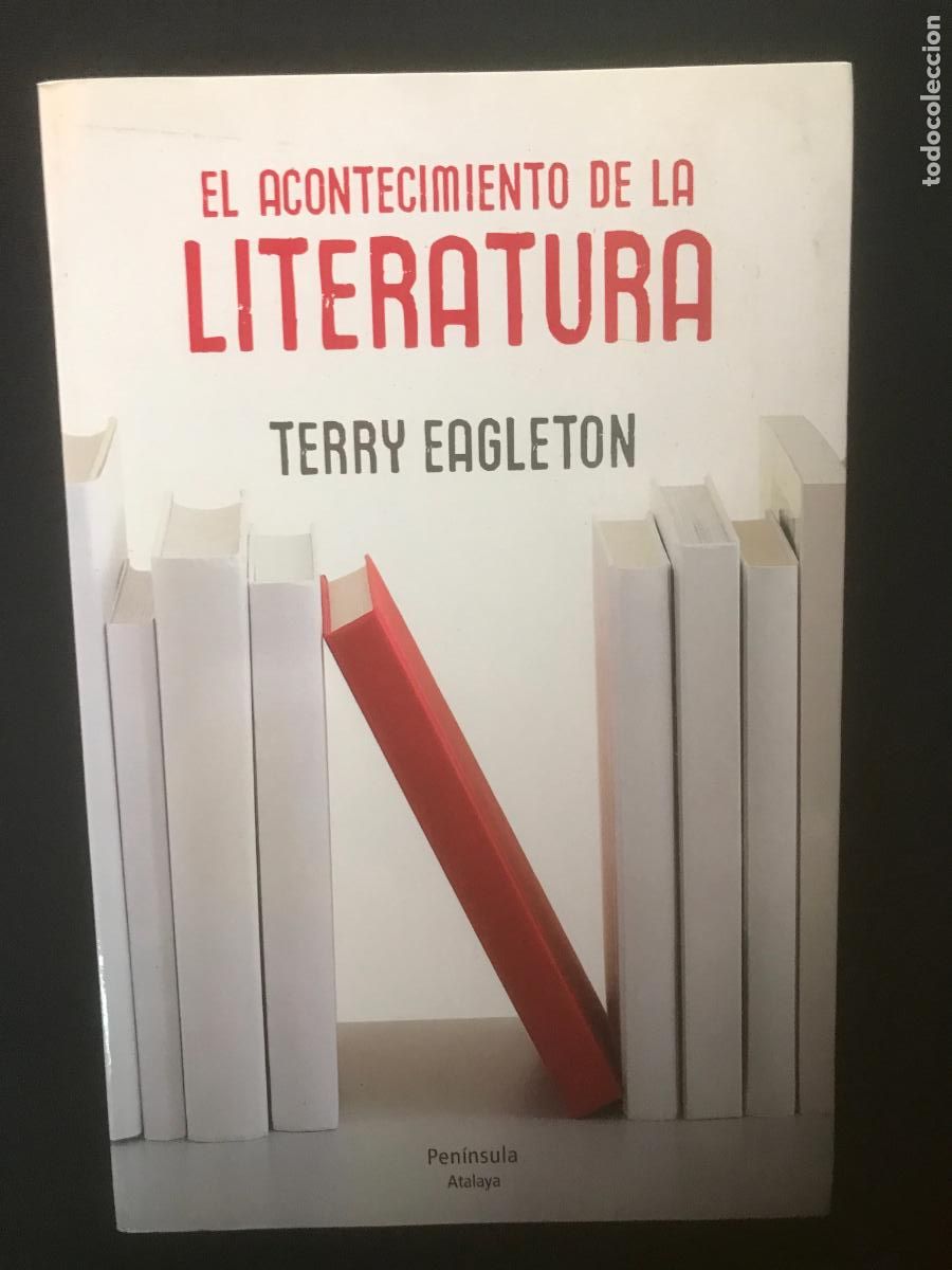 Libros: Terry Eagleton - El acontecimiento de la literatura - Foto 1