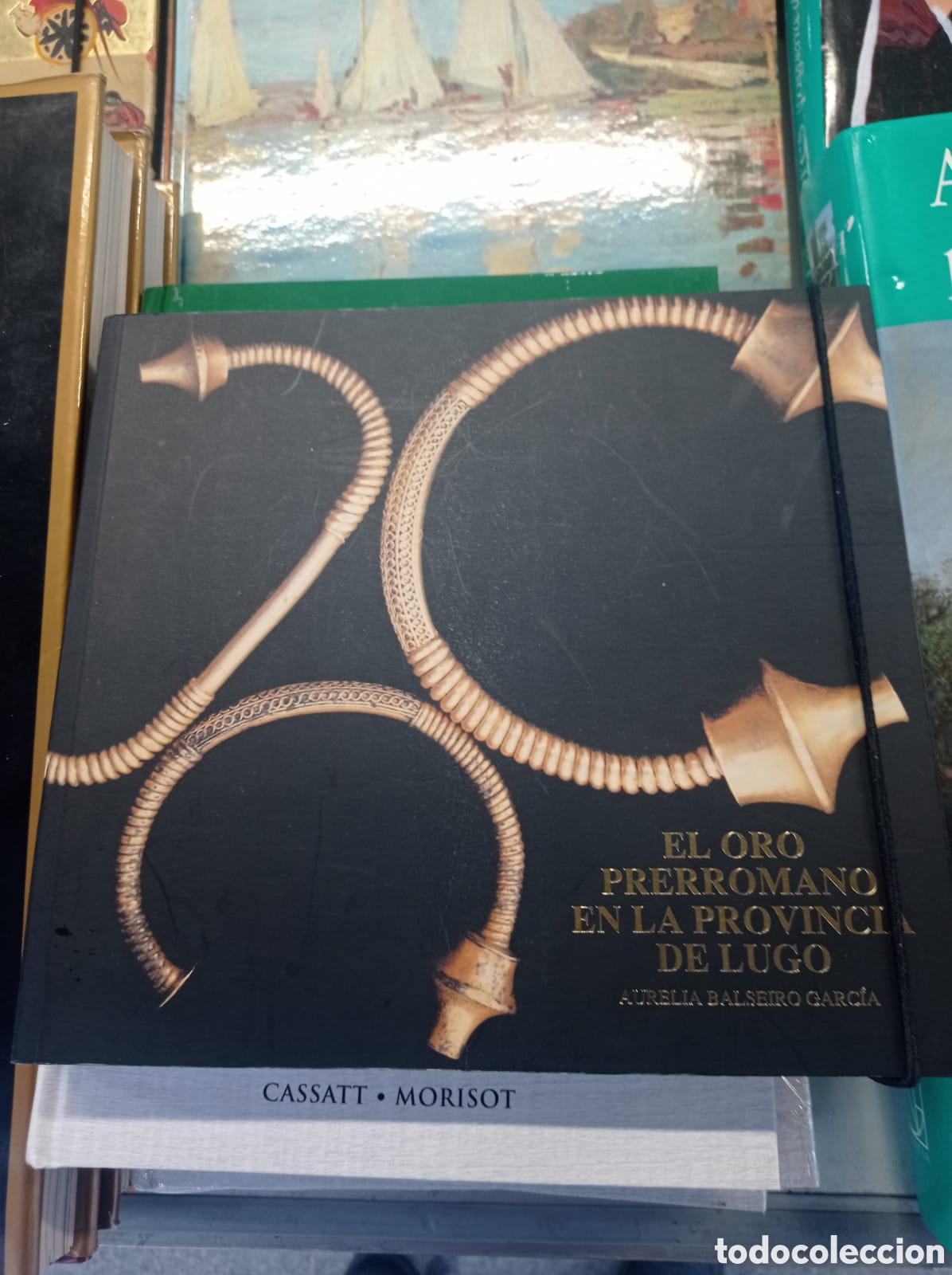 Libros: El oro prerromano en la provincia de Lugo - Foto 1