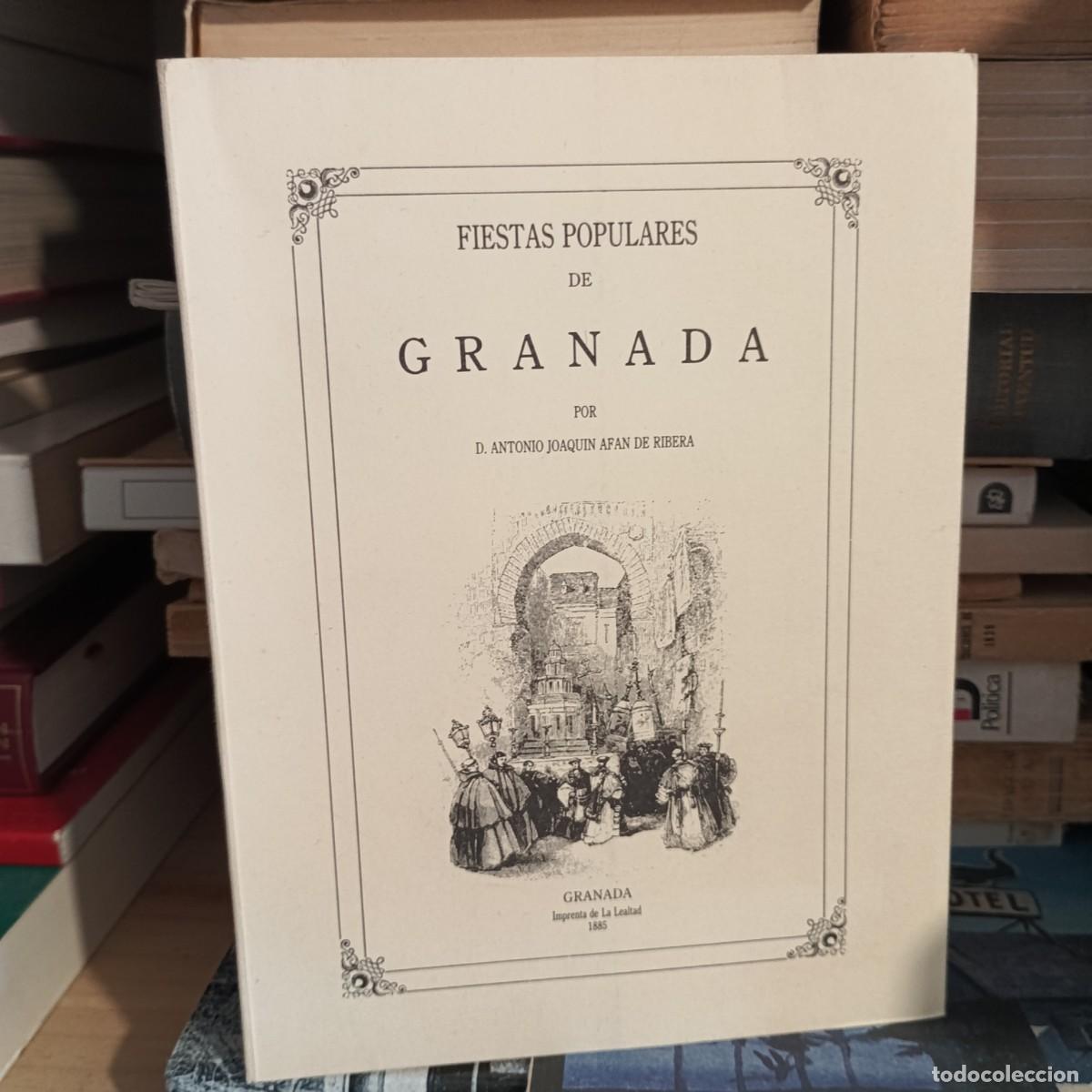 Libros: Fiestas populares de Granada - Af&aacute;n de Ribera, Antonio Joaqu&iacute;n - Foto 1