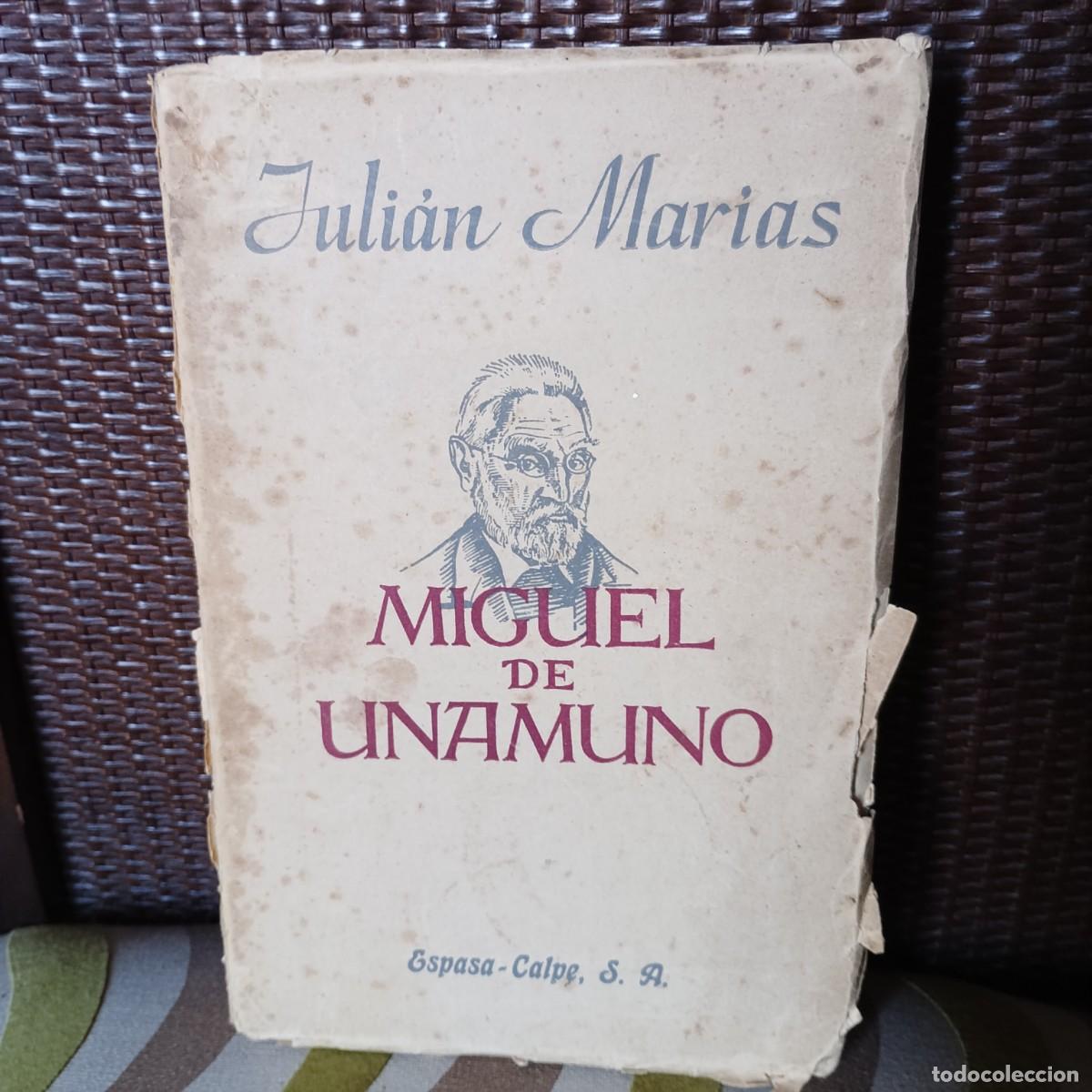 Libros: Miguel de Unamuno - Mar&iacute;as, Juli&aacute;n - Foto 1