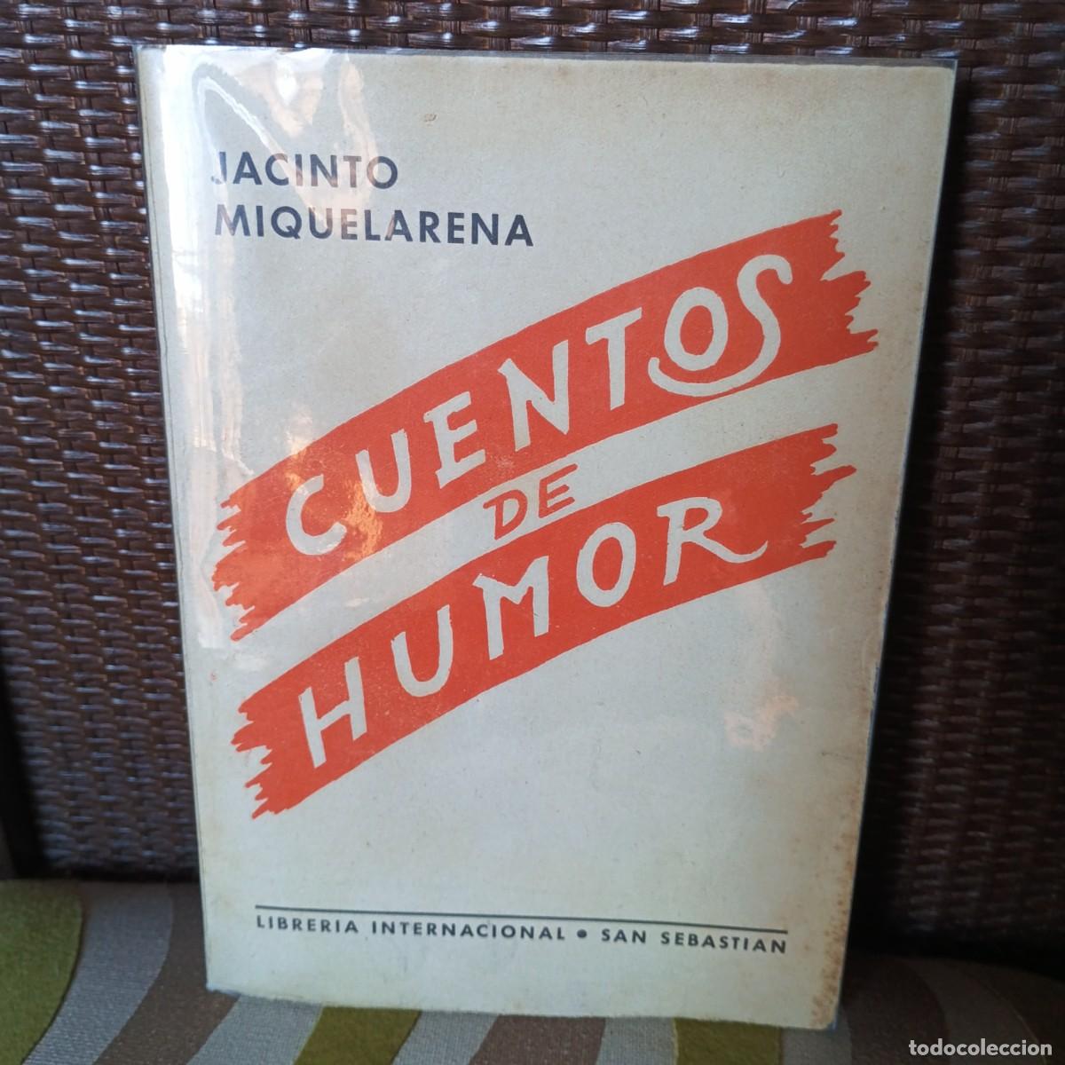 Libros: Cuentos de humor - Miguelarena, Jacinto - Foto 1