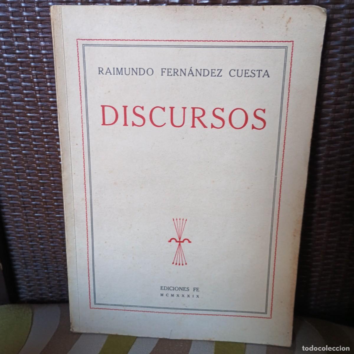 Libros: Discursos - Fern&aacute;ndez Cuesta, Raimundo - Foto 1