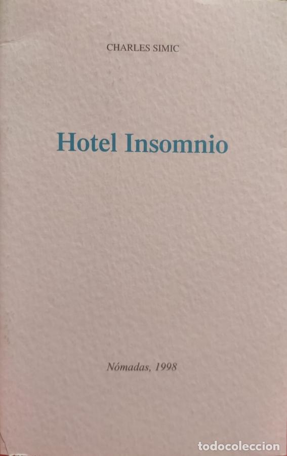 Libros: HOTEL INSOMNIO - Charles Simic - Foto 1