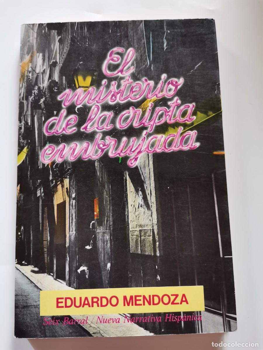 Libros: Eduardo Mendoza-El misterio de la cripta embrujada - Foto 1