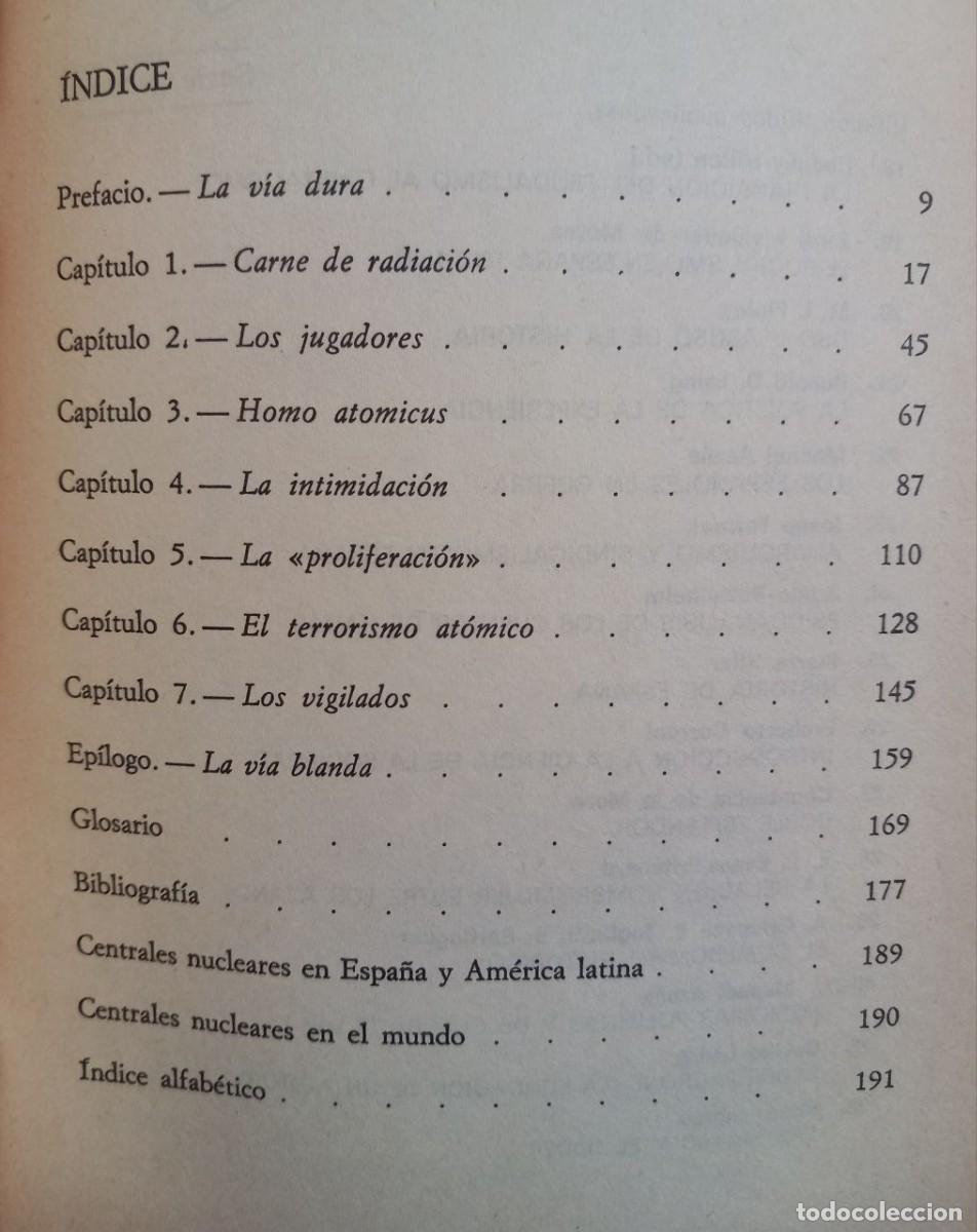 Libros: El estado nuclear. Sobre el progreso hacia la inhumanidad. - JUNK, Robert: - Foto 4