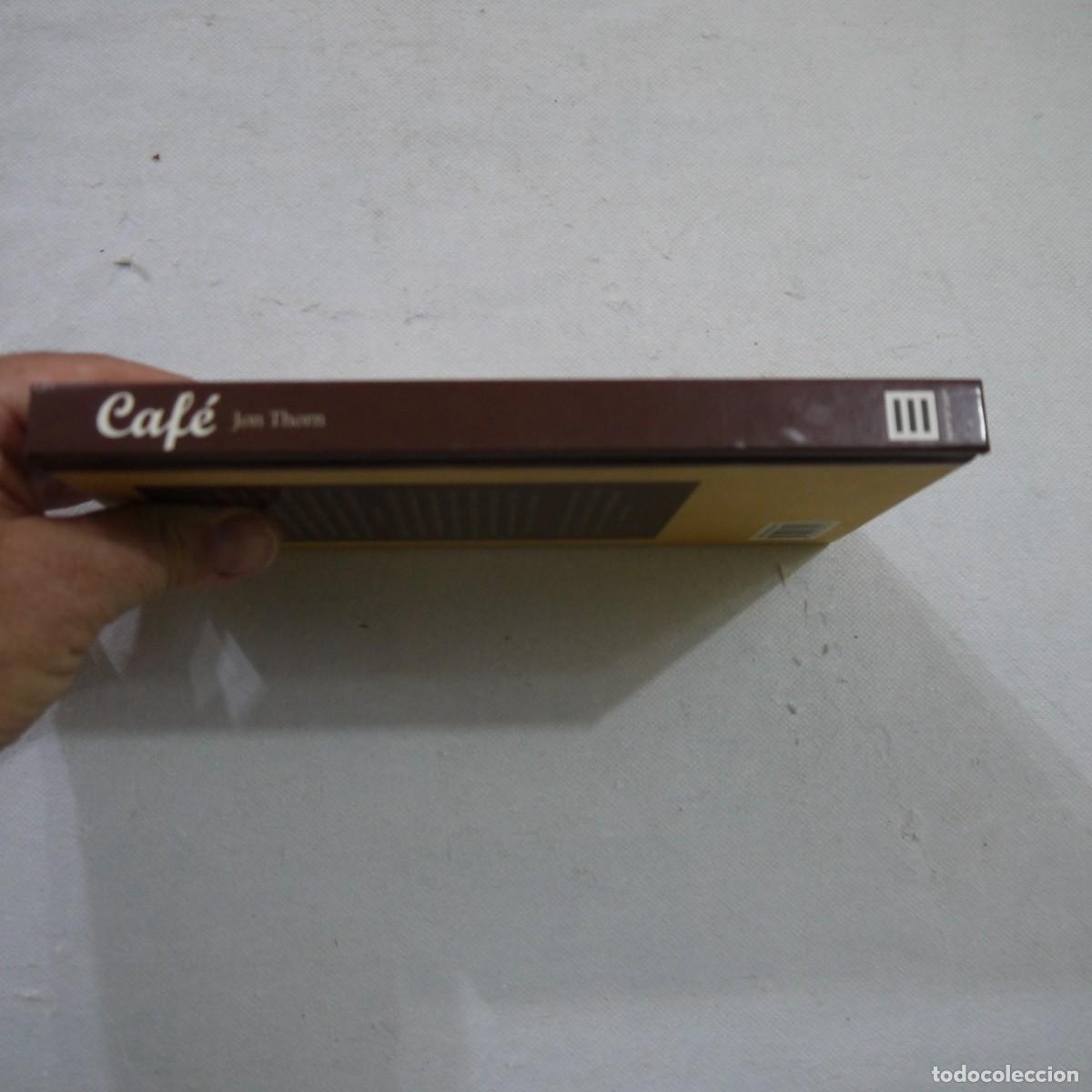 Libros: CAF&Eacute;. MANUAL PARA SIBARITAS - JON THORN - 1999 - Foto 16