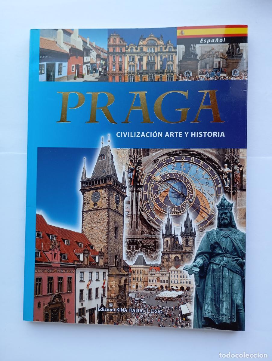 books: Praga. Civilizaci&oacute;n arte y historia. - VV.AA. TDK576
