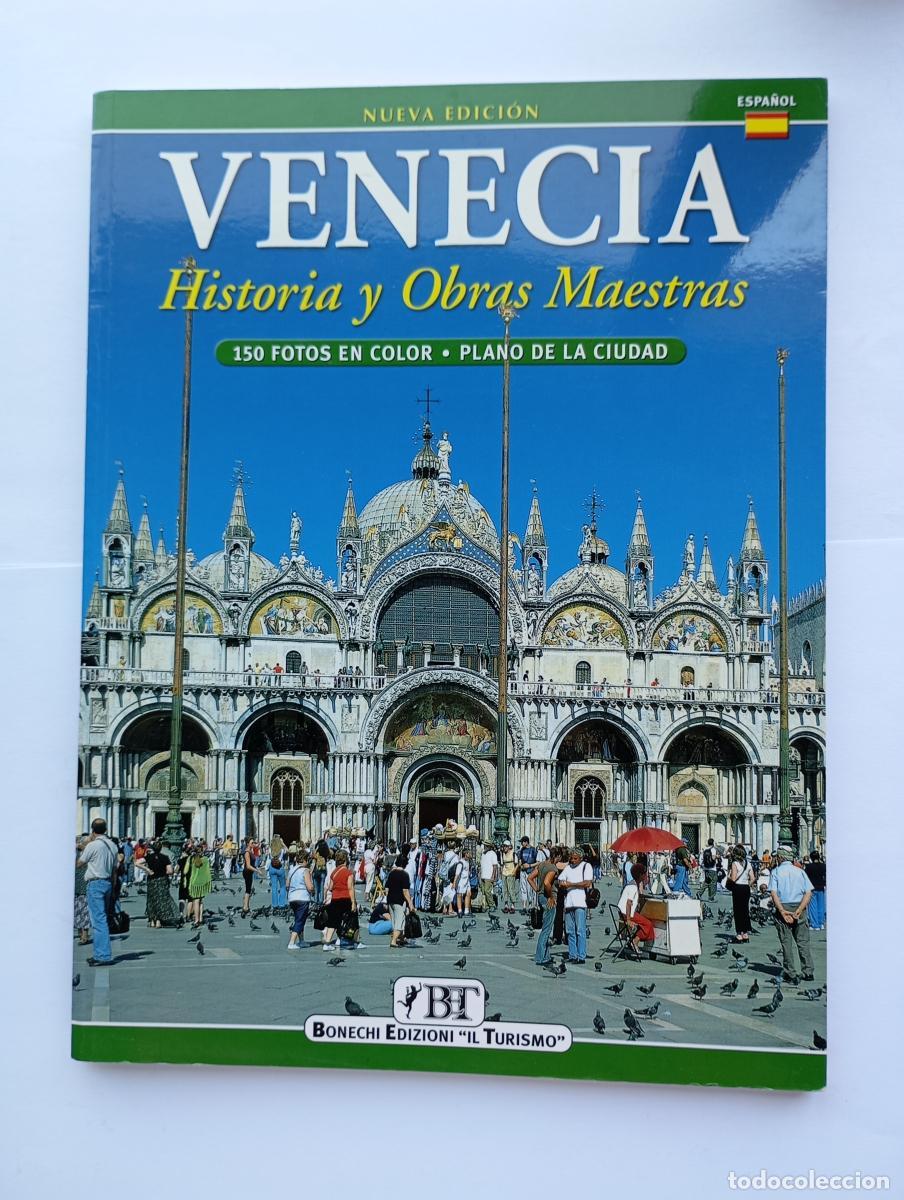 Libri di seconda mano: VENECIA. Historia y Obras Maestras. - Barbara Bonechi. TDK576