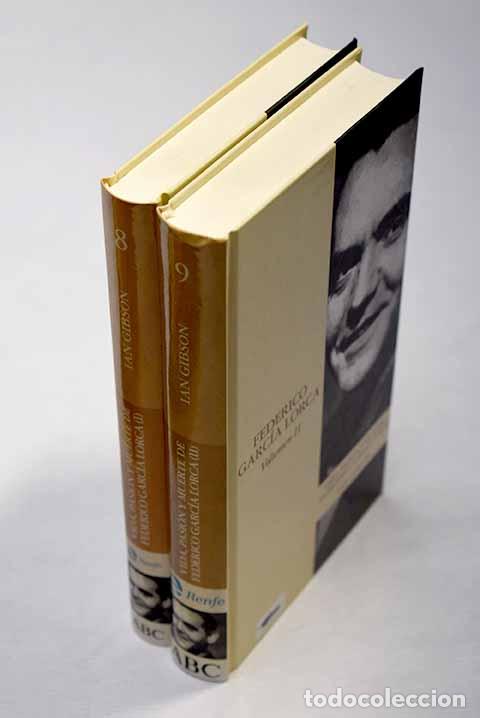 Libros: Vida, pasi&oacute;n y muerte de Federico Garc&iacute;a Lorca: 1898-1936.- Gibson, Ian