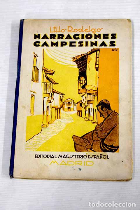 Libros: Narraciones campesinas.- Lillo Rodelgo, J. - Foto 1