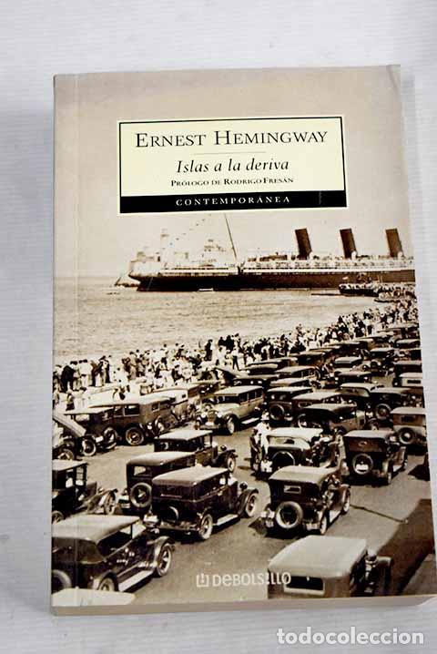 Libros: Islas a la deriva: Hemingway, Ernest.- Hemingway, Ernest - Foto 1