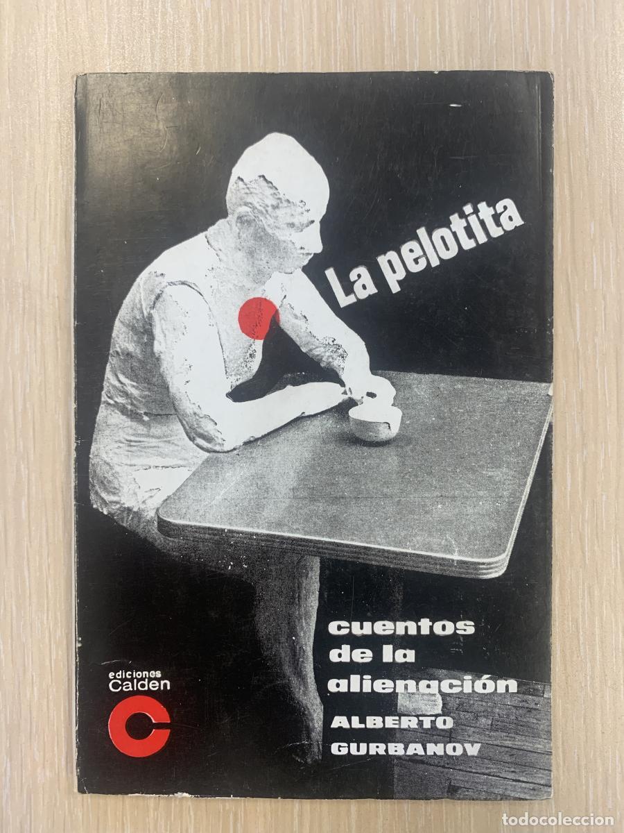 Libri di seconda mano: LA PELOTITA - Alberto Gurbanov