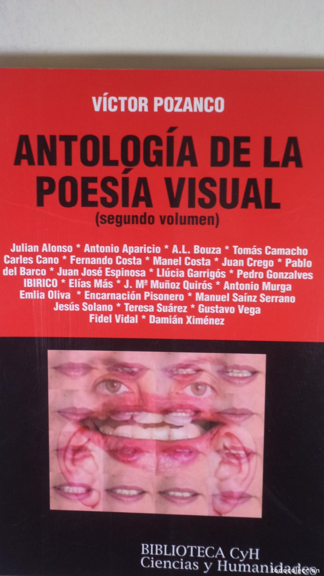 Libros: ANTOLOGIA DE LA POESIA VISUAL SEGUNDO VOLUMEN - VARIOS - Foto 1