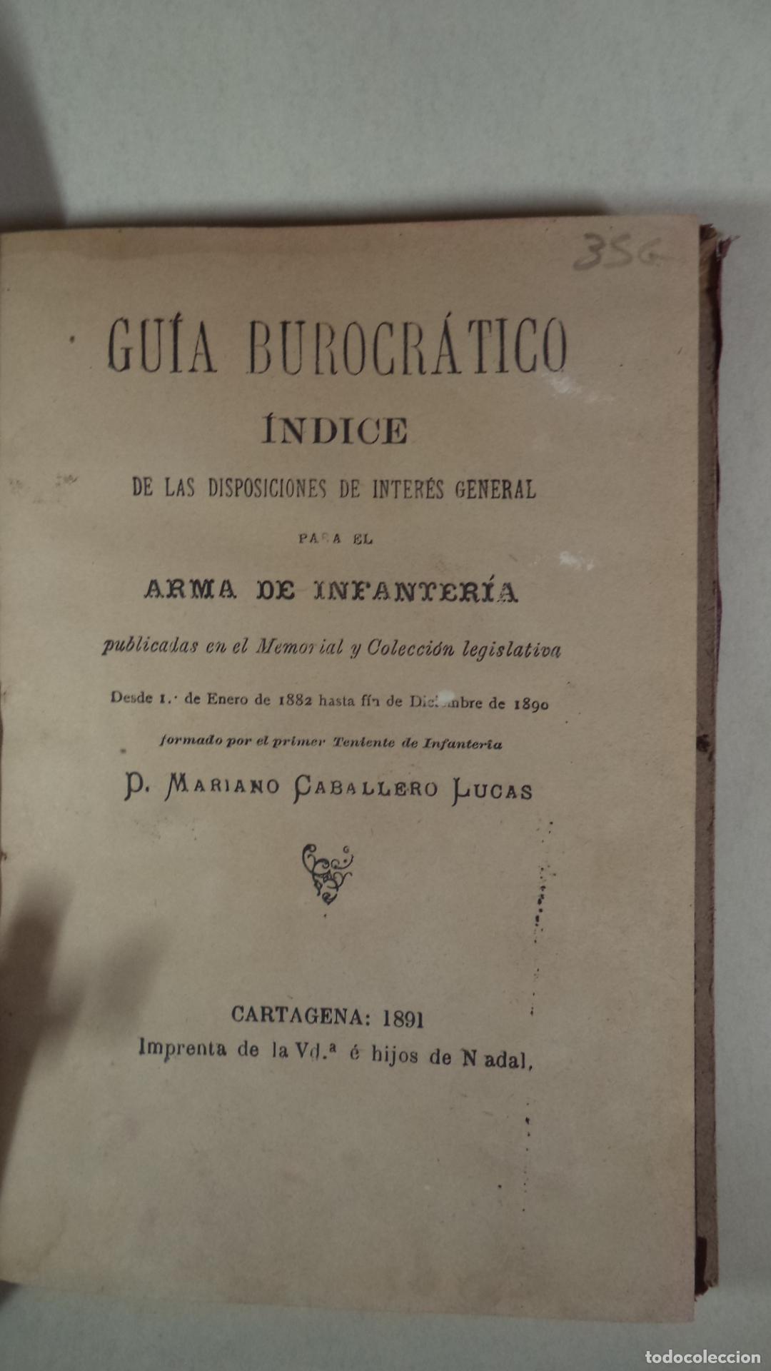 Libros: GUIA BUROCRATICO ARMA DE INFANTERIA - MARIANO CABALLERO LUCAS