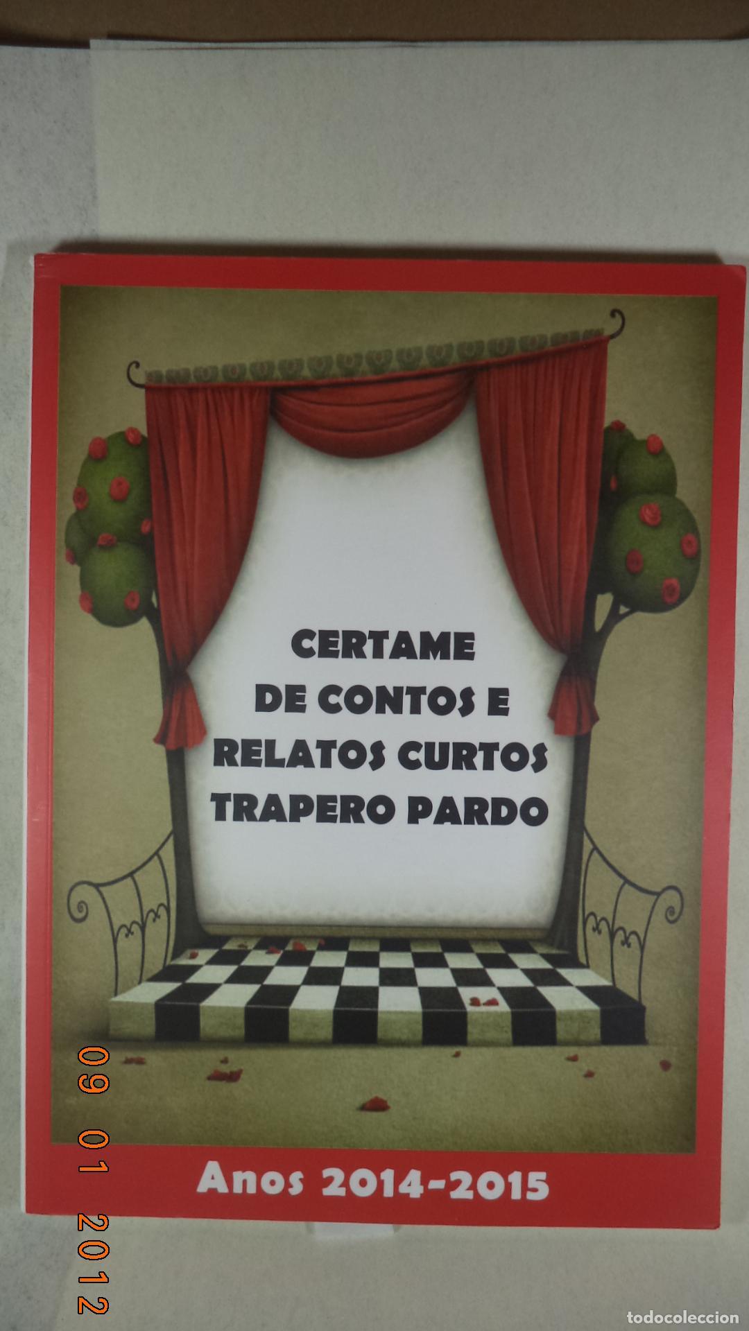 Libros: CERTAME DE CONTOS E RELATOS CURTOS TRAPERO PARDO 2014-2015 - VARIOS - Foto 1