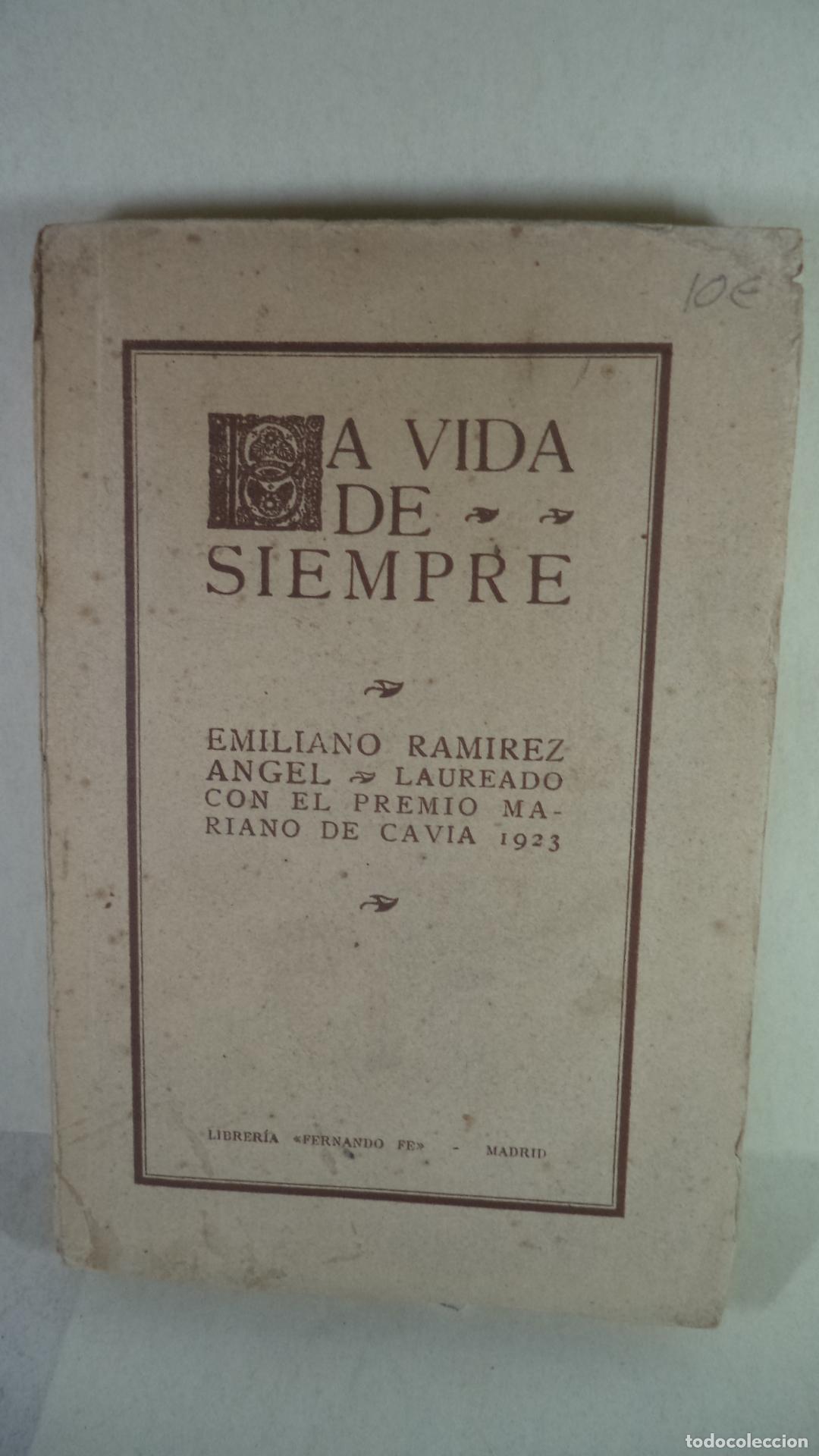 Libros: LA VIDA DE SIEMPRE - EMILIANO RAMIREZ ANGEL - Foto 1