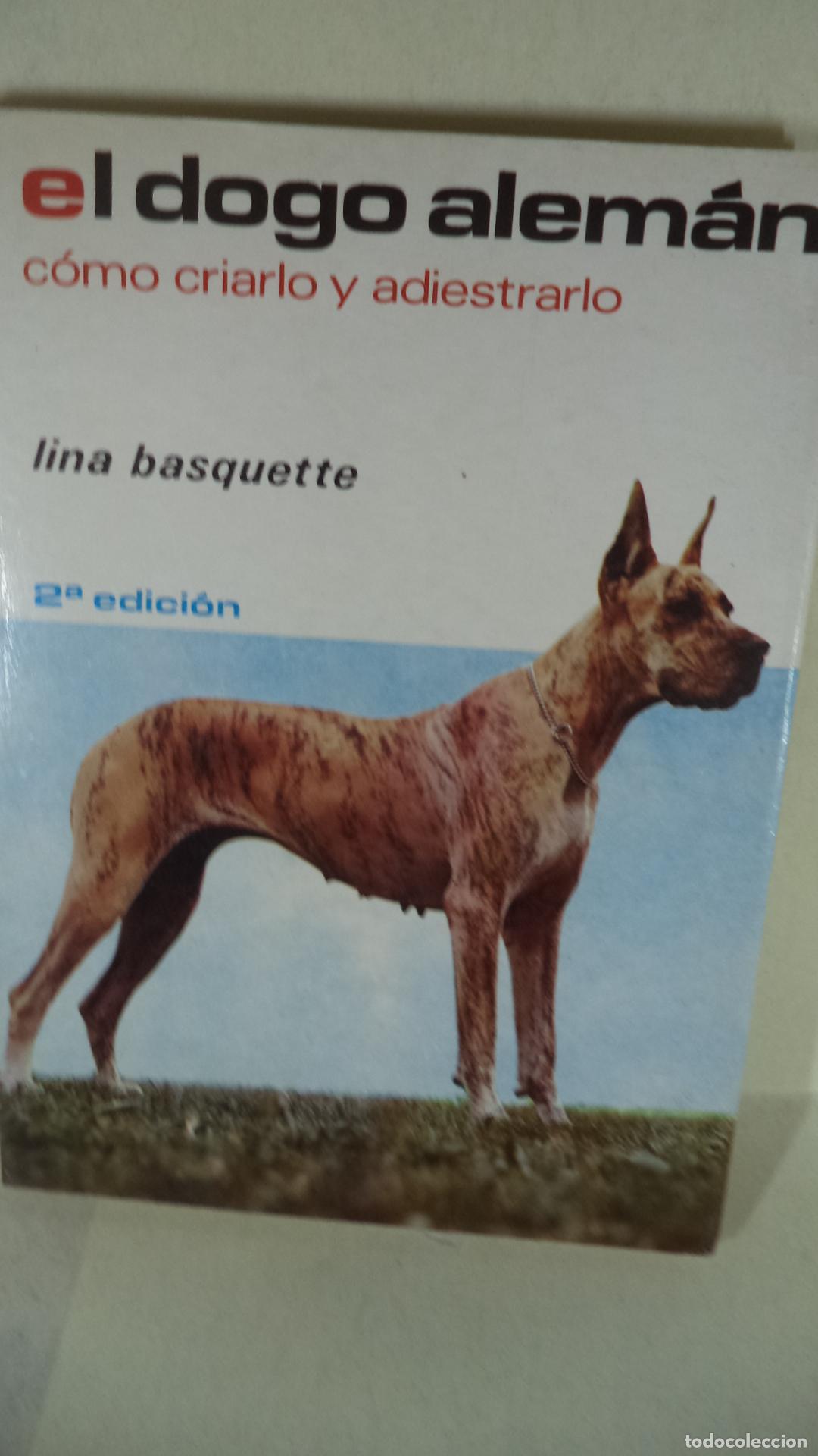 Libros: EL DOGO ALEMAN - LINA BASQUETTE - Foto 1