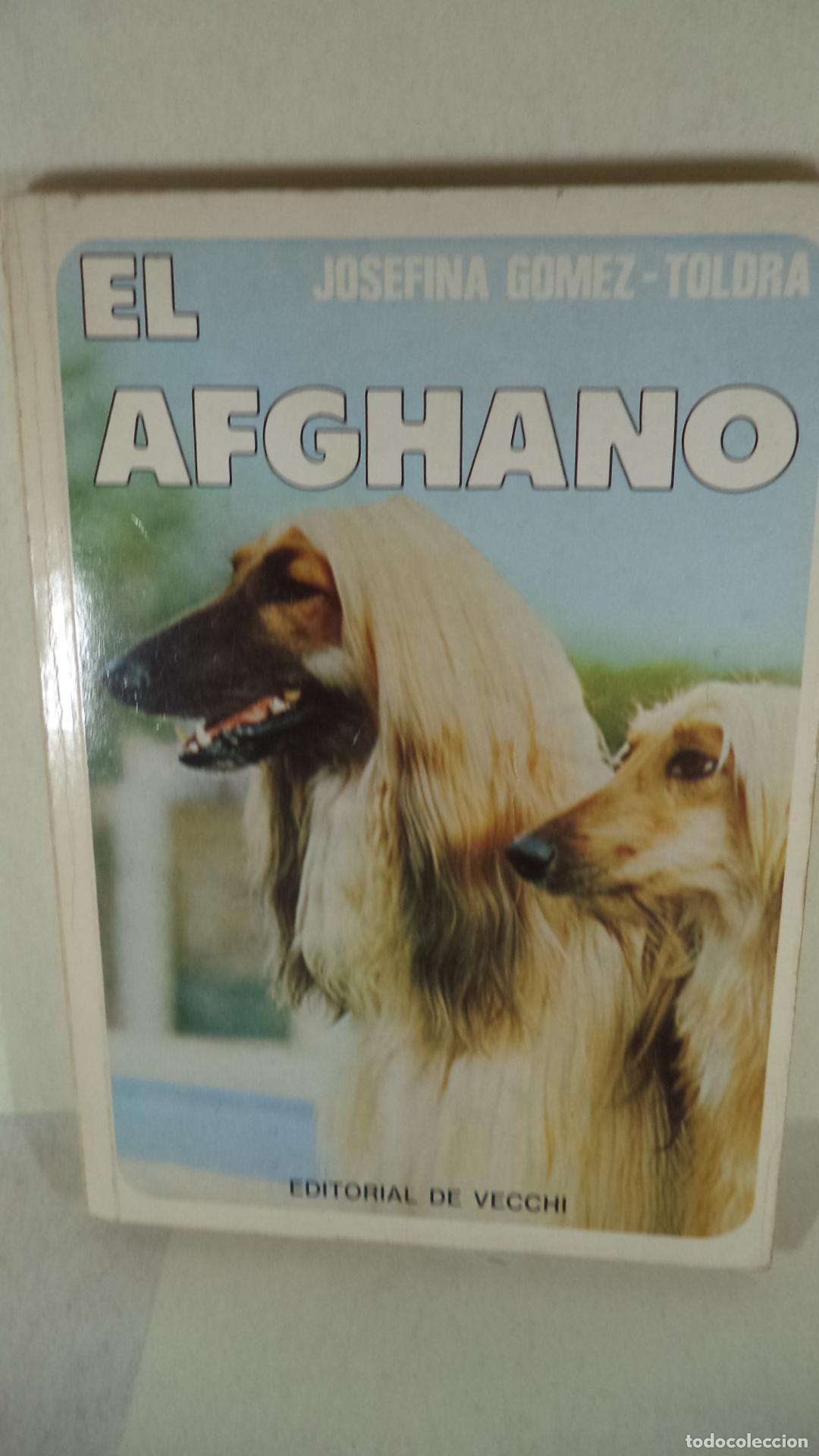 Libros: EL AFGHANO - JOSEFINA GOMEZ TOLDRA - Foto 1